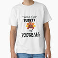 Time Turkey N Football T-Shirt - Streetwear Style Unisex - T-Shirt, Sweatshirt, Hoodie