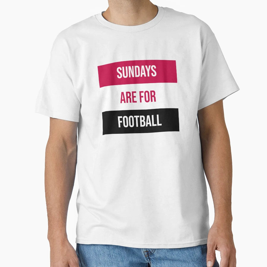 Sundays Are Football T-Shirt - Minimalist Print Men Women - T-Shirt, Sweatshirt, Hoodie
