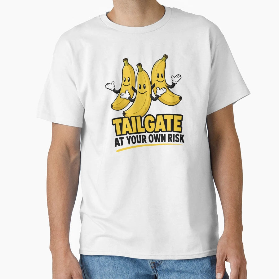 Tailgate Your Own Risk T-Shirt - Casual Everyday Wear Men Women - T-Shirt, Sweatshirt, Hoodie