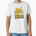 Tailgate Your Own Risk T-Shirt - Casual Everyday Wear Men Women - T-Shirt, Sweatshirt, Hoodie