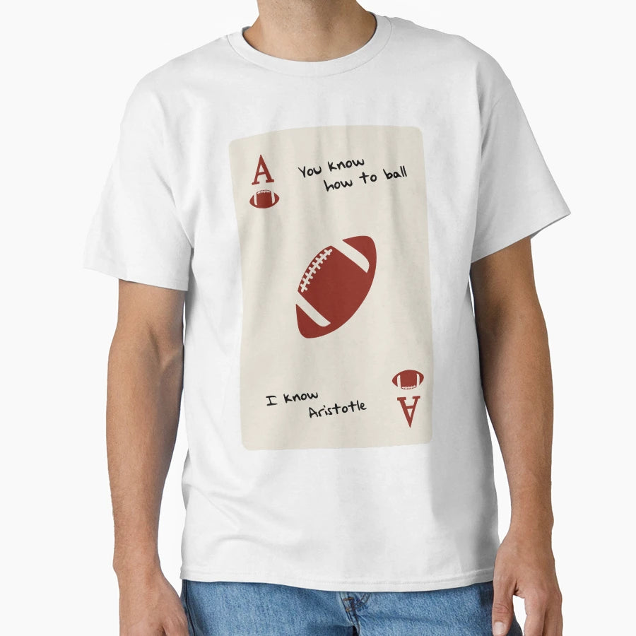 You Know How To Ball T-Shirt - Minimalist Print Unisex - T-Shirt, Sweatshirt, Hoodie