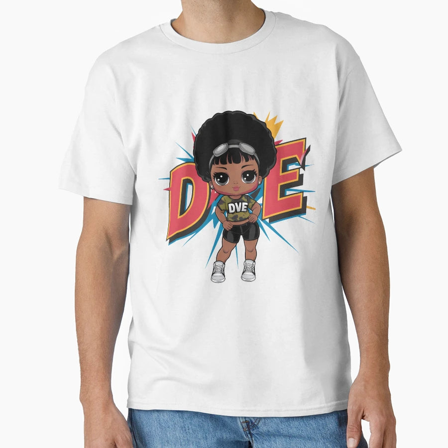 Dve Bold And Unstoppable T-Shirt - Custom Art Print Unisex - T-Shirt, Sweatshirt, Hoodie