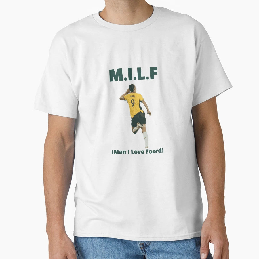 M I L F I Love Foord Caitlin Foord T-Shirt - Novelty Apparel Men Women - T-Shirt, Sweatshirt, Hoodie