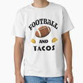 Football And Tacos Best Seller T-Shirt - Custom Art Print Men Women - T-Shirt, Sweatshirt, Hoodie