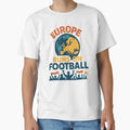 Europe Runs Football Euro Soccer Fan T-Shirt - Casual Everyday Wear Unisex - T-Shirt, Sweatshirt, Hoodie