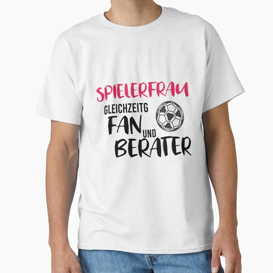 Player Fan And Advisor T-Shirt - Graphic Print for Adults - T-Shirt, Sweatshirt, Hoodie