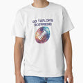 Go Taylors Boyfriend T-Shirt - Aesthetic Graphic Men Women - T-Shirt, Sweatshirt, Hoodie