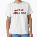 Friday Is Just Overtime Pub T-Shirt - Casual Everyday Wear for Adults - T-Shirt, Sweatshirt, Hoodie