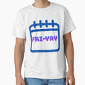 Friday Fri Yay T-Shirt - Trendy Graphic for Adults - T-Shirt, Sweatshirt, Hoodie