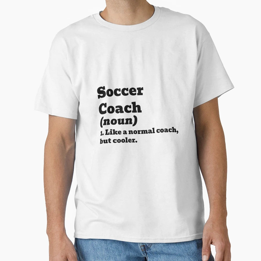 Soccer Coach Like Normal But Cooler T-Shirt - Minimalist Print Men Women - T-Shirt, Sweatshirt, Hoodie