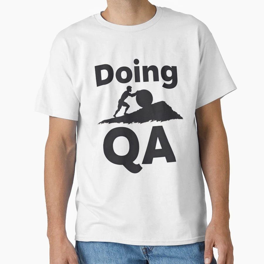 Doing Qa T-Shirt - Novelty Apparel for Adults - T-Shirt, Sweatshirt, Hoodie