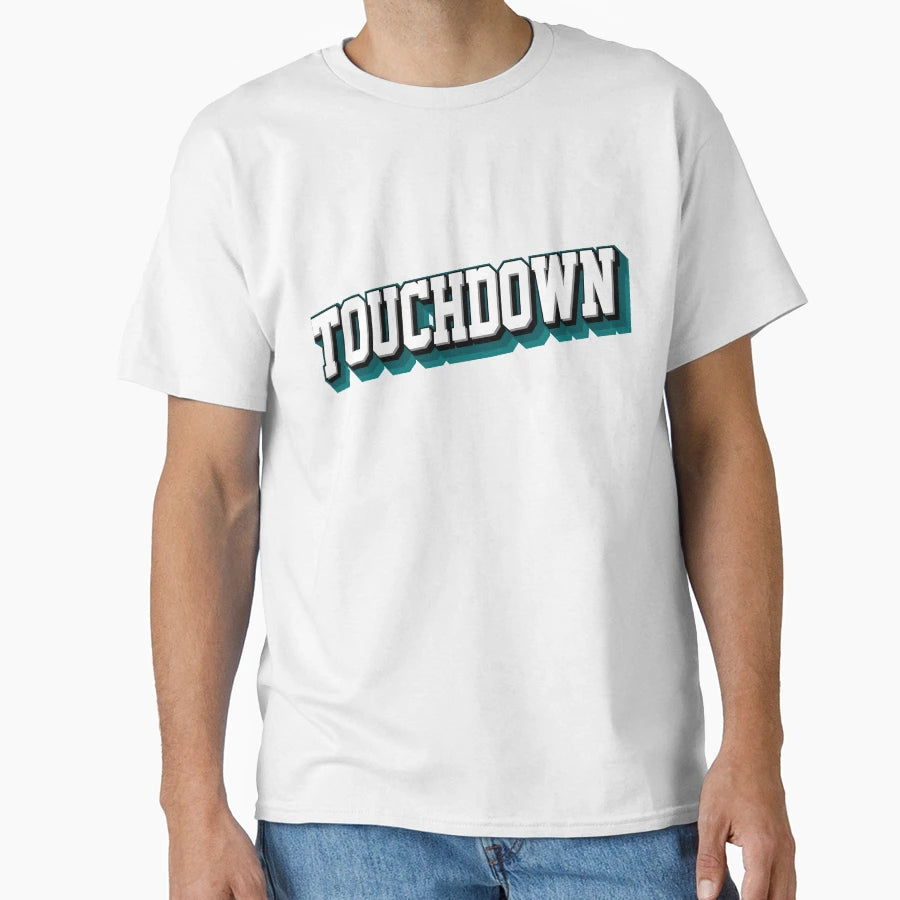 Touchdown T-Shirt - Unique Graphic Men Women - T-Shirt, Sweatshirt, Hoodie