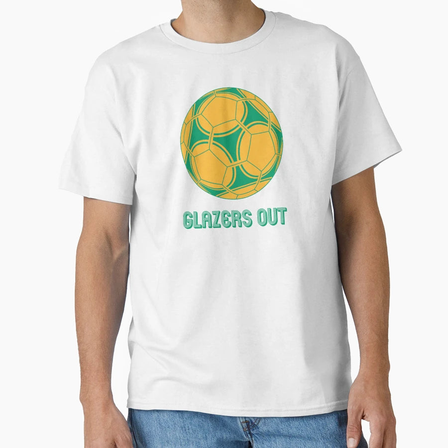 Glazers Out T-Shirt - Trendy Graphic Men Women - T-Shirt, Sweatshirt, Hoodie