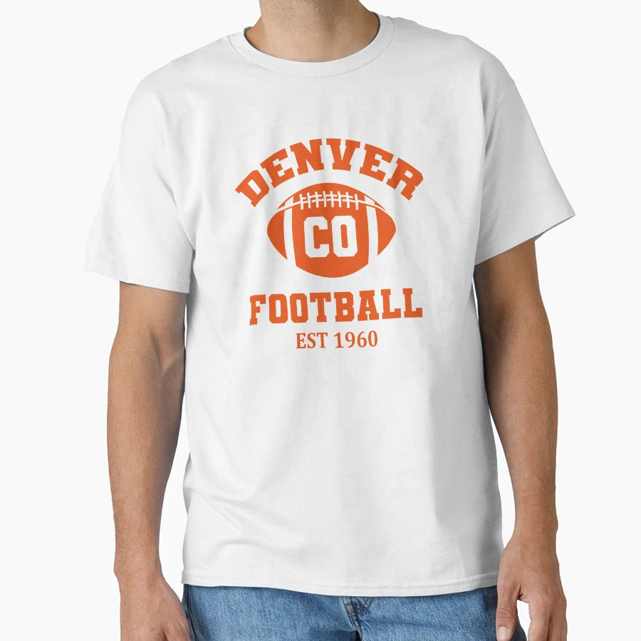 Denver Football Est 1960 T-Shirt - Novelty Apparel for Adults - T-Shirt, Sweatshirt, Hoodie