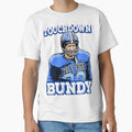 Touchdown Bundy T-Shirt - Casual Everyday Wear Unisex - T-Shirt, Sweatshirt, Hoodie