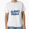 Almost Friday Friday Beers T-Shirt - Unique Graphic for Adults - T-Shirt, Sweatshirt, Hoodie