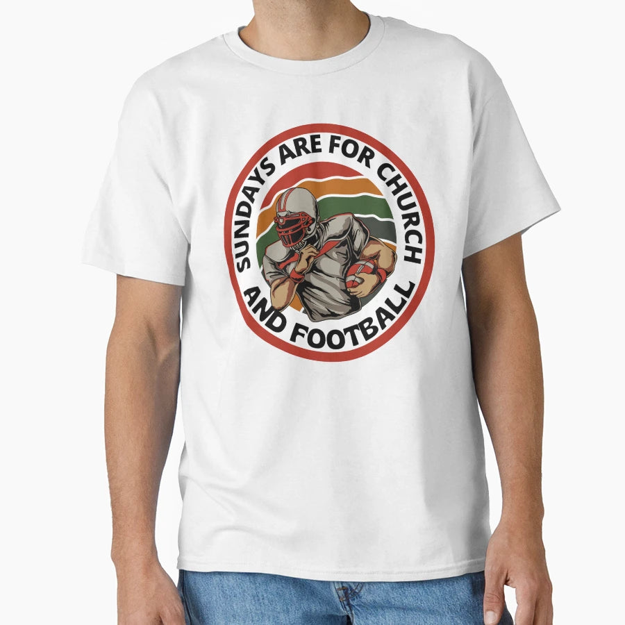 Sundays Are Church Jesus And T-Shirt - Casual Everyday Wear Unisex - T-Shirt, Sweatshirt, Hoodie