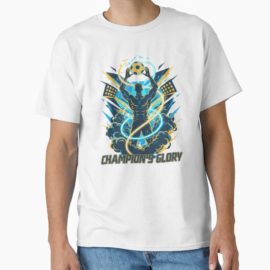 Champions Glory Football Victory T-Shirt - Casual Everyday Wear Unisex - T-Shirt, Sweatshirt, Hoodie