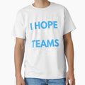 I Hope Both Teams Lose Sport Lover T-Shirt - Custom Art Print Men Women - T-Shirt, Sweatshirt, Hoodie