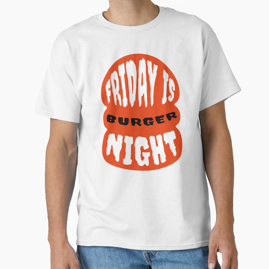 Friday Is Burger Night T-Shirt - Trendy Graphic for Adults - T-Shirt, Sweatshirt, Hoodie