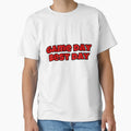 Game Day Best Day T-Shirt - Fun Novelty Design Unisex - T-Shirt, Sweatshirt, Hoodie