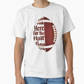 Just Here Halftime Show Football T-Shirt - Novelty Apparel Unisex - T-Shirt, Sweatshirt, Hoodie