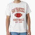 Art San Francisco 49Ers T-Shirt - Trendy Graphic Men Women - T-Shirt, Sweatshirt, Hoodie