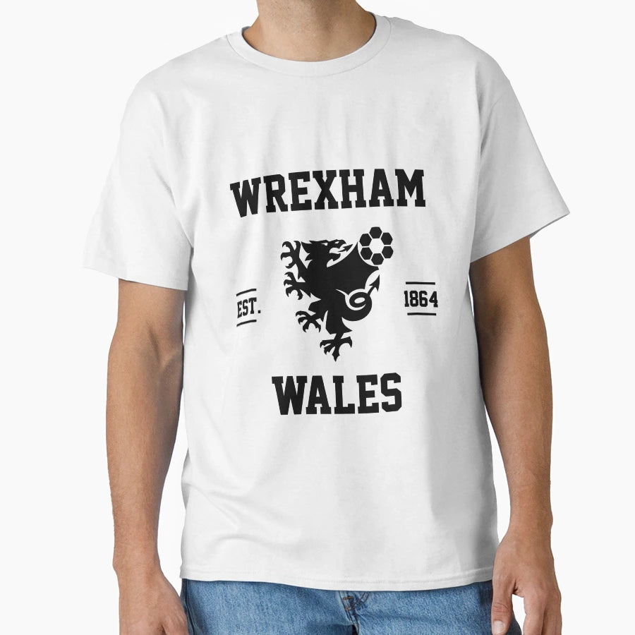 Wrexham Wales Football Gift T-Shirt - Fun Novelty Design Unisex - T-Shirt, Sweatshirt, Hoodie