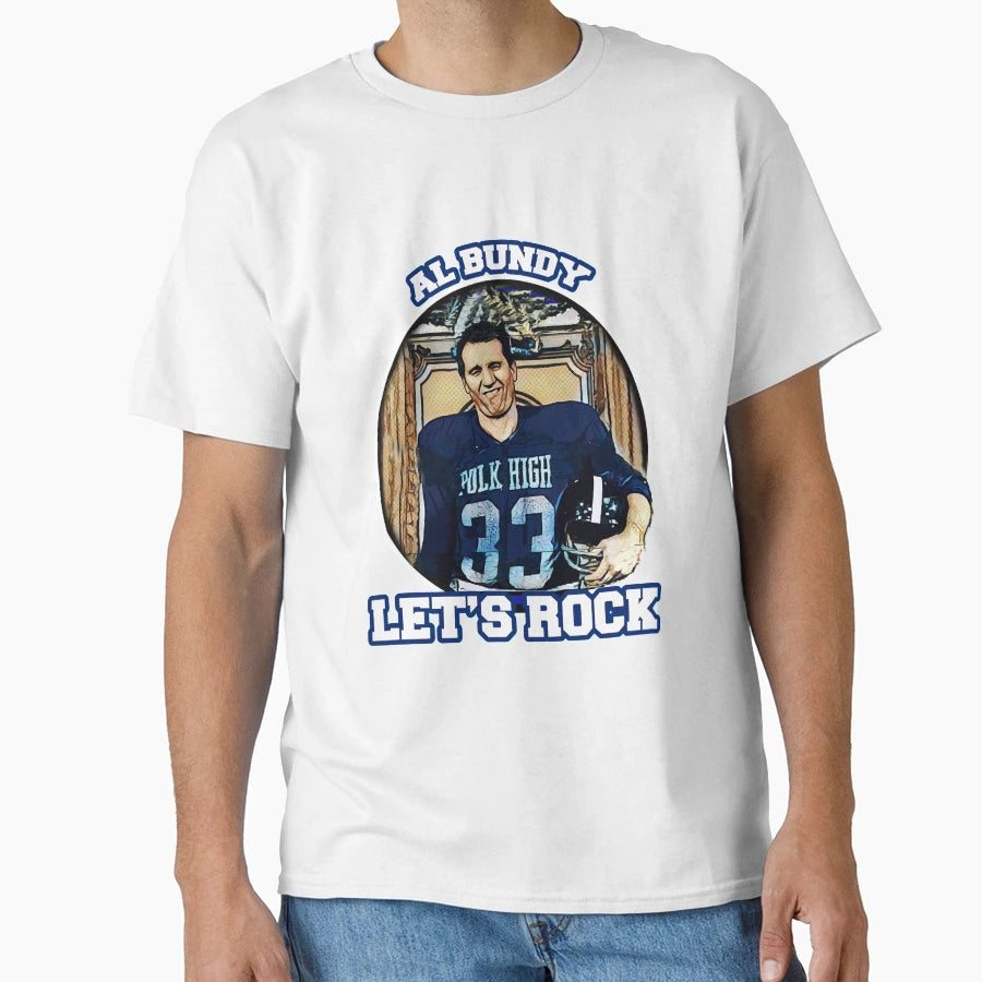 Gift Al Bundy Lets Rock Awesome T-Shirt - Custom Art Print for Adults - T-Shirt, Sweatshirt, Hoodie