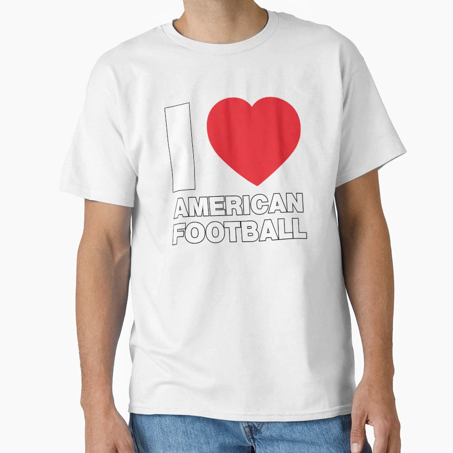 I Love Sport I Love American Football T-Shirt - Custom Art Print Unisex - T-Shirt, Sweatshirt, Hoodie