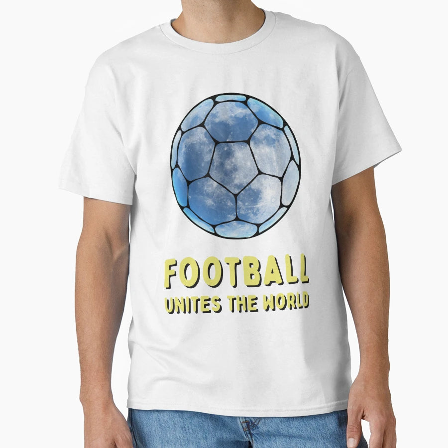 Football Unites World T-Shirt - Unique Graphic for Adults - T-Shirt, Sweatshirt, Hoodie