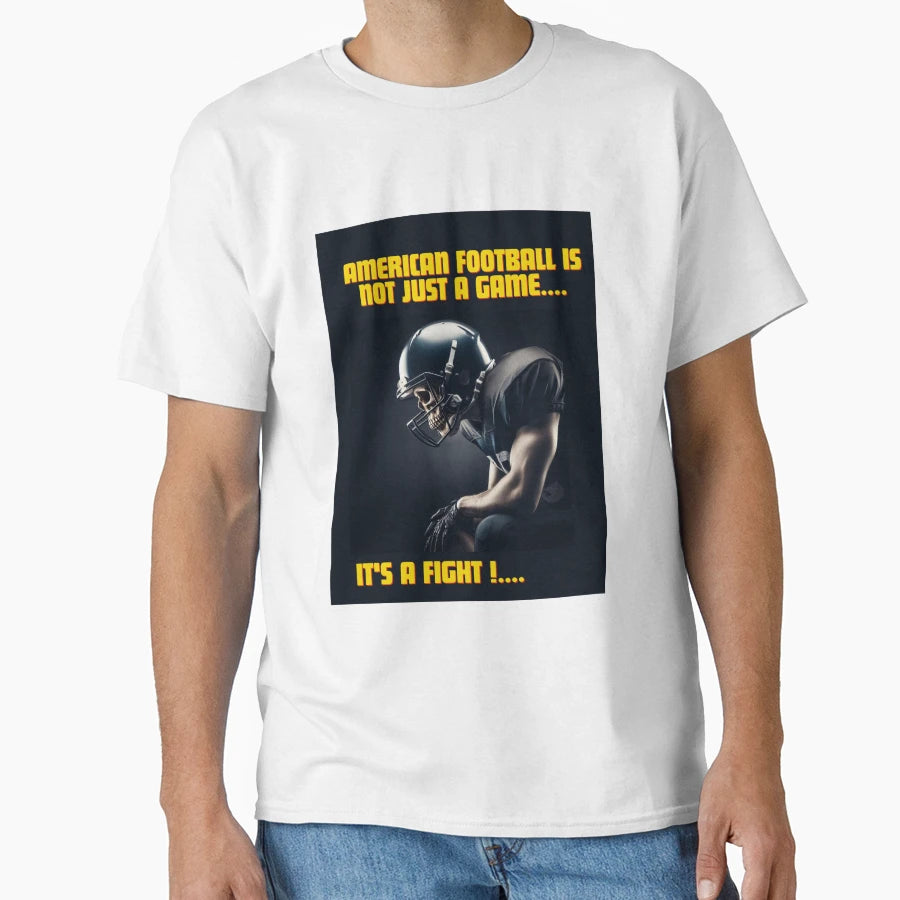 American Football Is Not Just Game T-Shirt - Fun Novelty Design Unisex - T-Shirt, Sweatshirt, Hoodie