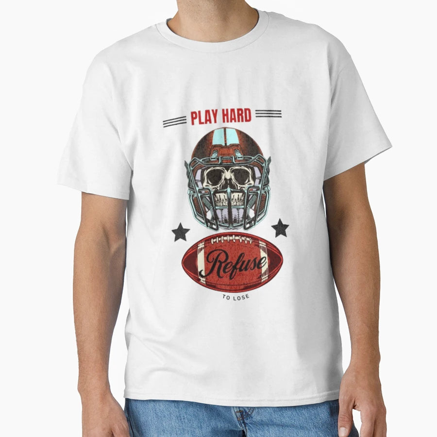 Refuse To Lose American Football T-Shirt - Custom Art Print for Adults - T-Shirt, Sweatshirt, Hoodie