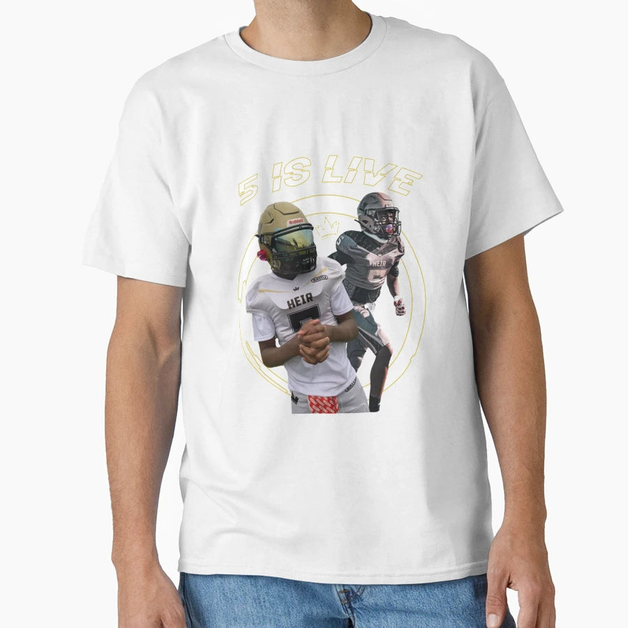 5 Is Live T-Shirt - Trendy Graphic Unisex - T-Shirt, Sweatshirt, Hoodie