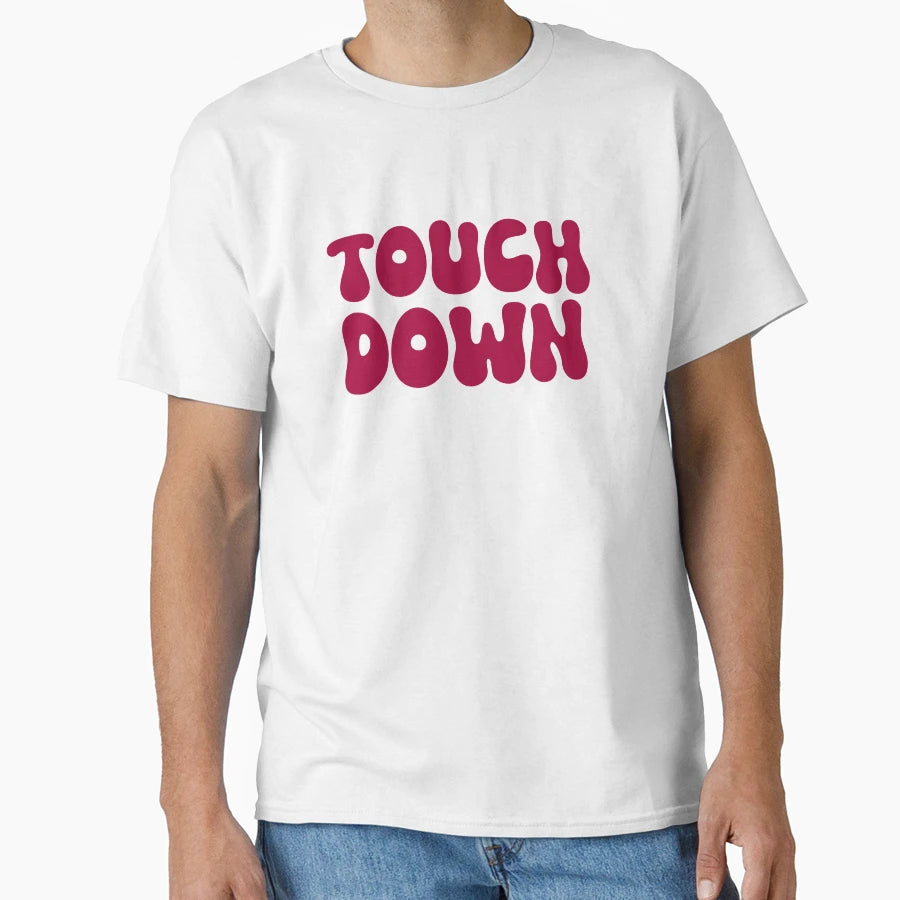 Touch Down Touchdown Red T-Shirt - Aesthetic Graphic for Adults - T-Shirt, Sweatshirt, Hoodie