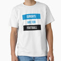 Sundays Are Football T-Shirt - Minimalist Print Men Women - T-Shirt, Sweatshirt, Hoodie
