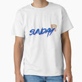 Sunday T-Shirt - Fun Novelty Design Unisex - T-Shirt, Sweatshirt, Hoodie