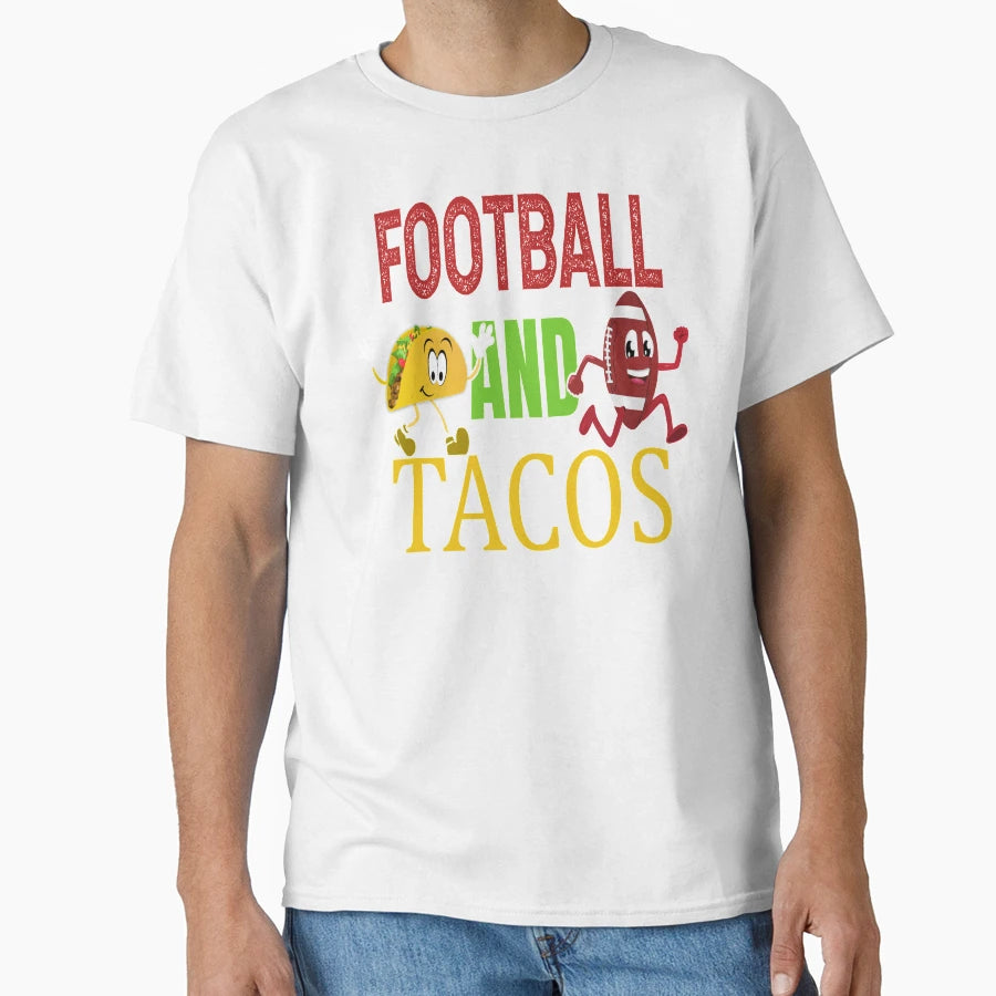 American Football And Mexican Tacos T-Shirt - Streetwear Style Men Women - T-Shirt, Sweatshirt, Hoodie