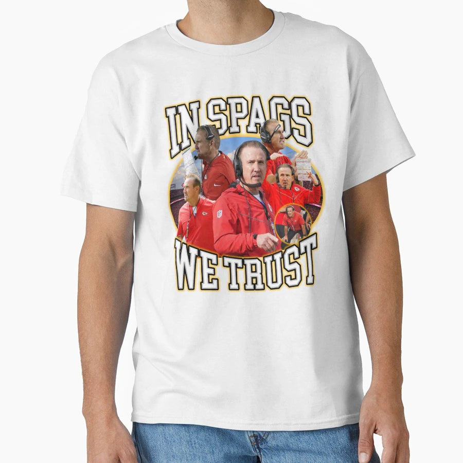 Spags We Trust Chiefs T-Shirt - Unique Graphic Unisex - T-Shirt, Sweatshirt, Hoodie