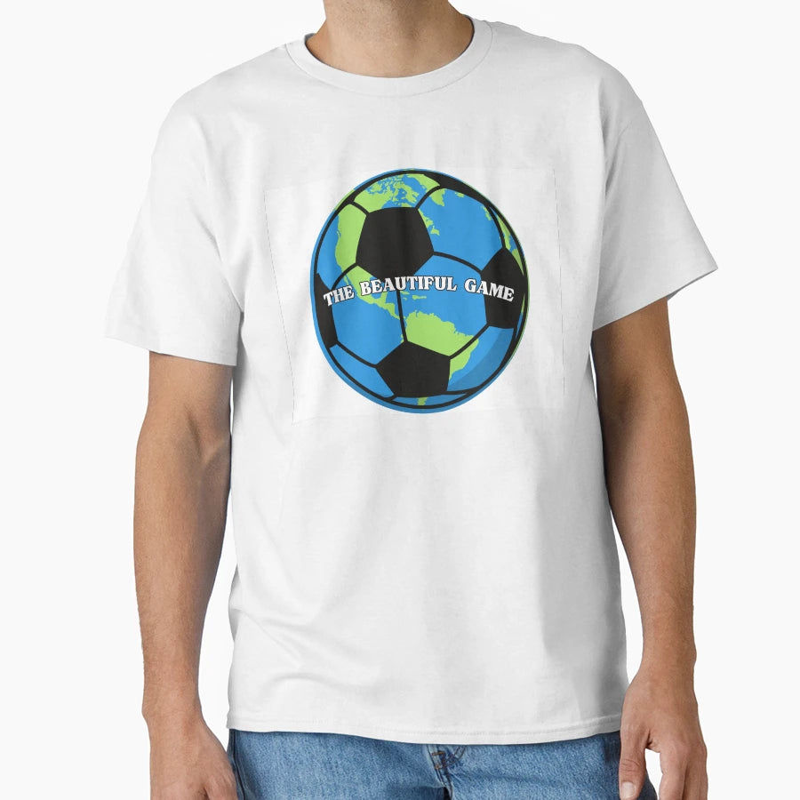 Beautiful Game T-Shirt - Unique Graphic Men Women - T-Shirt, Sweatshirt, Hoodie