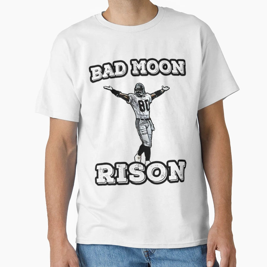 Andre Rison Bad Moon Rison T-Shirt - Streetwear Style for Adults - T-Shirt, Sweatshirt, Hoodie