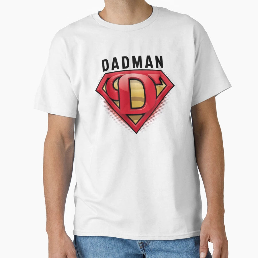 Dadman T-Shirt - Graphic Print Unisex - T-Shirt, Sweatshirt, Hoodie