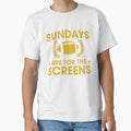 Funny Sundays Are Screens Fantasy T-Shirt - Streetwear Style Unisex - T-Shirt, Sweatshirt, Hoodie