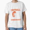 I Came Football Stayed Commercials T-Shirt - Fun Novelty Design for Adults - T-Shirt, Sweatshirt, Hoodie