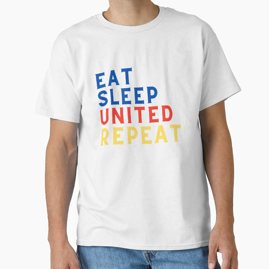 Eat Sleep United Repeat T-Shirt - Unique Graphic Unisex - T-Shirt, Sweatshirt, Hoodie