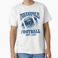 Indianapolis Football T-Shirt - Streetwear Style Unisex - T-Shirt, Sweatshirt, Hoodie