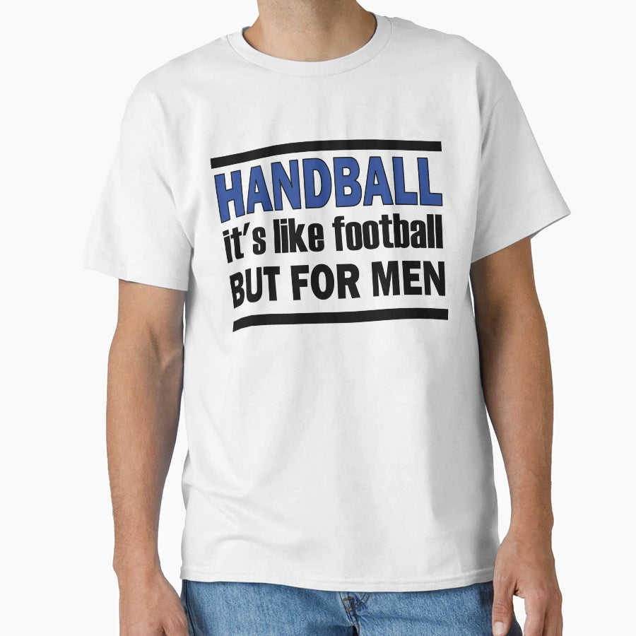 Handball T-Shirt - Graphic Print Men Women - T-Shirt, Sweatshirt, Hoodie