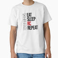 Eat Sleep Rc Repeat T-Shirt - Casual Everyday Wear Men Women - T-Shirt, Sweatshirt, Hoodie