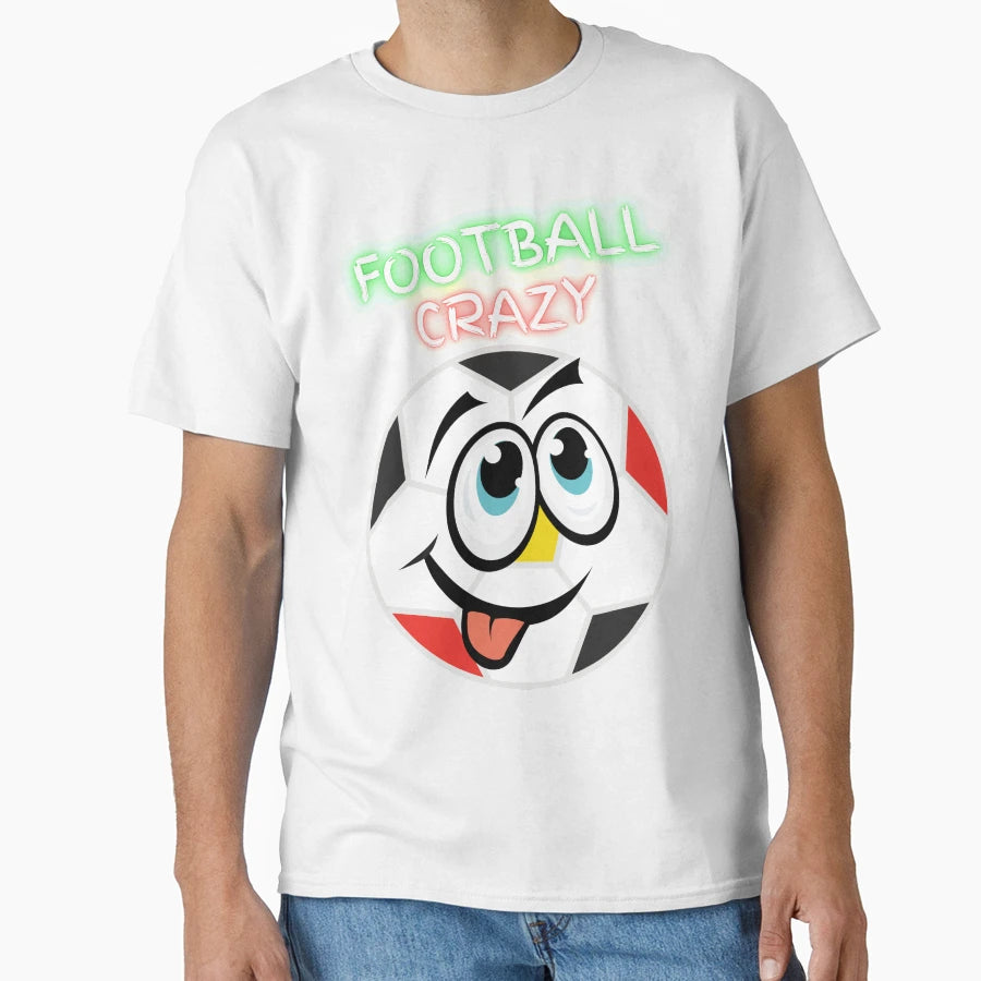 Football Crazy Fun Sports Ball Crazy T-Shirt - Minimalist Print Men Women - T-Shirt, Sweatshirt, Hoodie