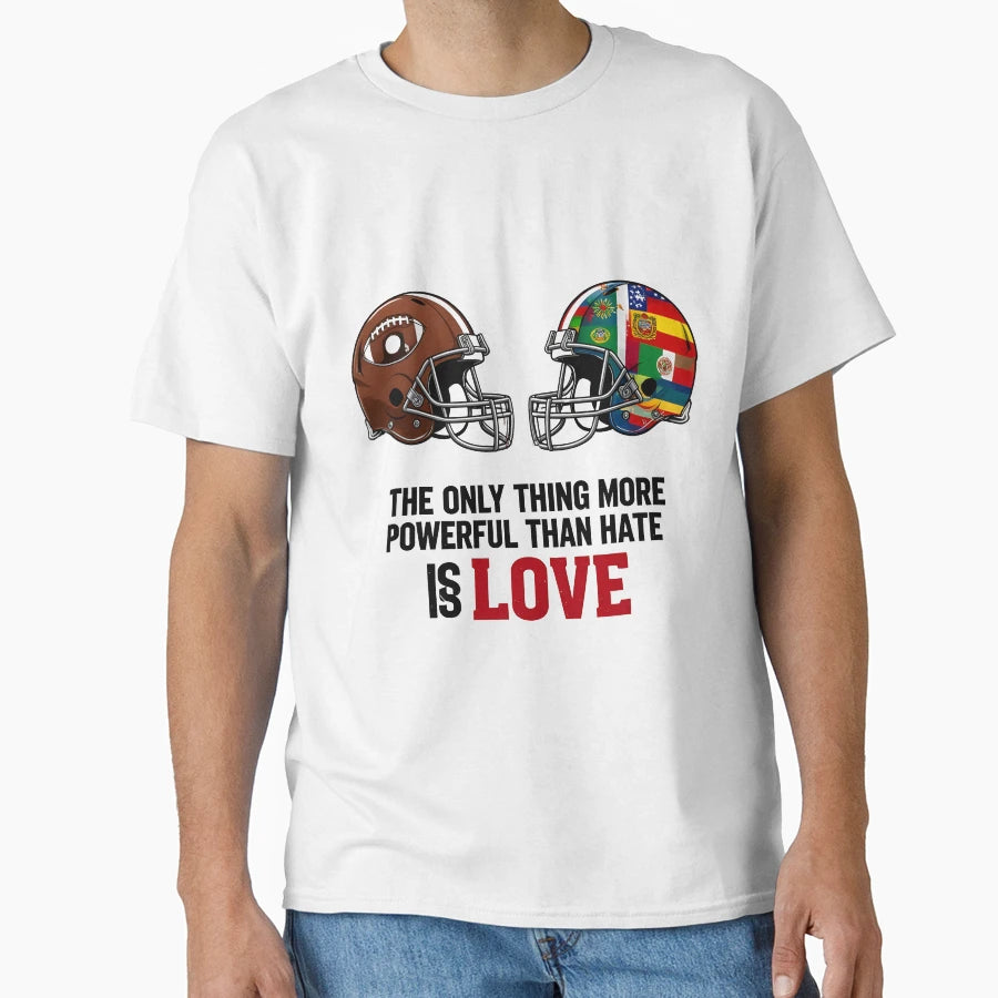 Only Thing More Powerful Than Hate Is T-Shirt - Graphic Print for Adults - T-Shirt, Sweatshirt, Hoodie